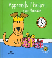 Apprends l'heure avec barnabe