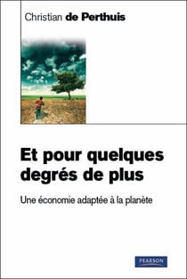 Et pour quelques degrés de plus... - une économie adaptée à la planète