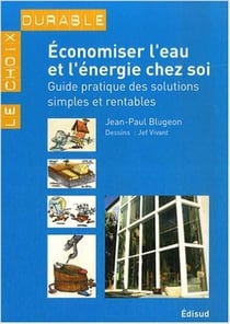 Économiser l'eau et l'énergie chez soi