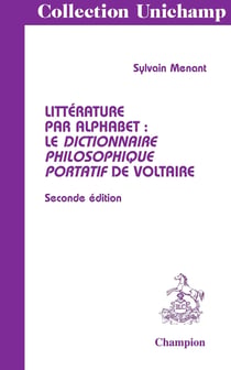Littérature par alphabet : le dictionnaire philosophique portatif de Voltaire (2e édition)