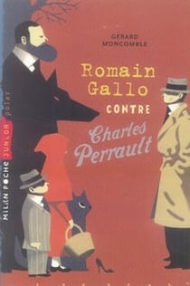 Romain gallo contre charles perrault