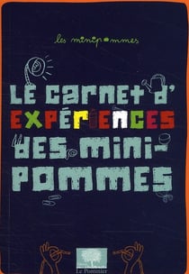 Le carnet d'expériences des mini-pommes
