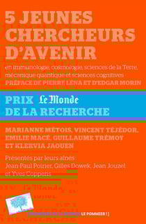 5 jeunes chercheurs d'avenir