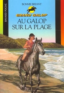 Grand galop t.615 - au galop sur la plage