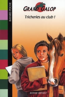 Grand galop t.605 - tricheries au club