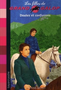 Les filles de grand galop t.14 - doutes et confusions