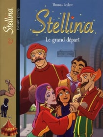 Stellina t.2 - le grand départ