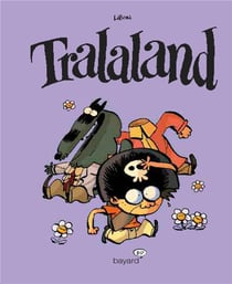 Tralaland Tome 1