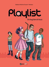 Playlist t.2 - du bug dans le buzz