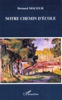 Notre chemin d'école