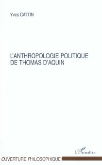 ANTHROPOLOGIE POLITIQUE DE THOMAS D'AQUIN