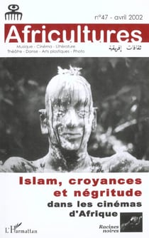 Islam, croyances et négritude dans les cinémas d'Afrique