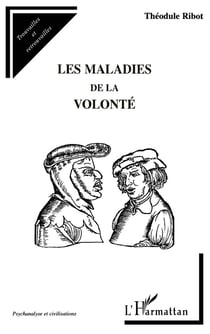 Les maladies de la volonté