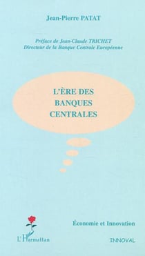 L'ère des banques centrales