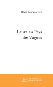 Laura au Pays des vagues
