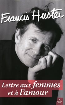 Lettres aux femmes et à l'amour