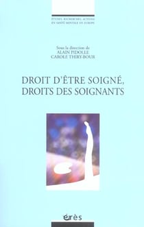 Droit d'être soigné, droits des soignants