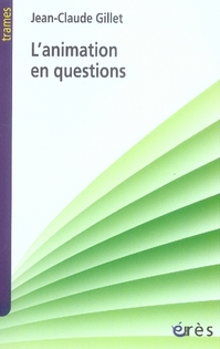 L'animation en questions