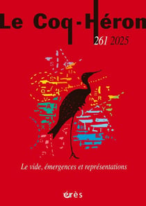 Revue le coq héron n.261 : Le vide, émergences et représentations