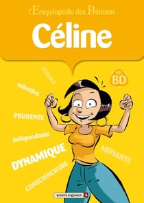 L'encyclopédie des prénoms en BD - Céline