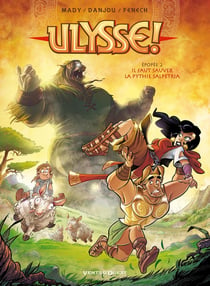 Ulysse Tome 2 - il faut sauver la Pythie Salpetria