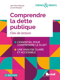 Comprendre la dette publique - clés de lecture (3e édition)
