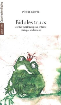 Bidules trucs