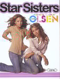 Star sisters - les jumelles olsen