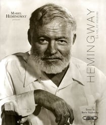Hemingway - la vie, et ailleurs