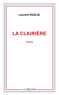 LA CLAIRIÈRE