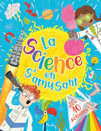 La science en s'amusant