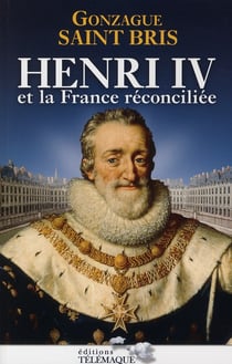 Henri iv et la france reconciliee
