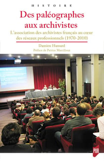 Des paléographes aux archivistes