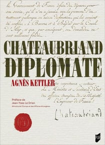 Chateaubriand diplomate
