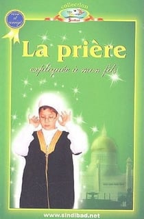 La prière expliquée à mon fils