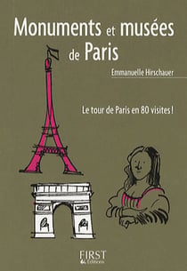Le petit livre de - monuments et musees de paris