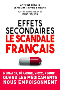 Effets Secondaires - Le Scandale Français
