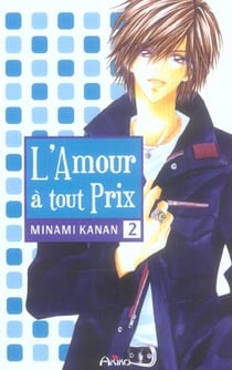 L'amour à tout prix Tome 2