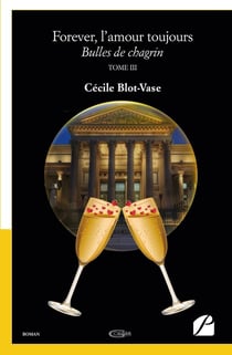 Forever, l'amour toujours Tome 3 - bulles de chagrin