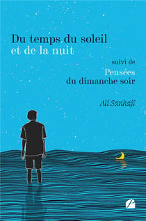 Du temps du soleil et de la nuit : pensées du dimanche soir