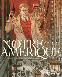 Notre Amérique Tome 3 : l'été sera rouge