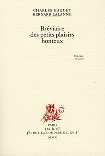 Bréviaire des petits plaisirs honteux