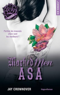 Marked men Tome 6 : Asa
