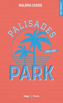 Palisades Park Tome 2 : Red light