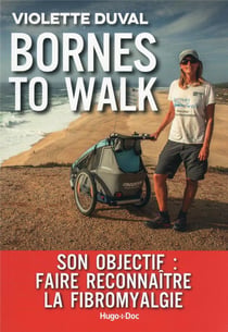 Bornes to walk