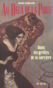 Au-dela de la porte t.1 - dans les griffes de la sorciere