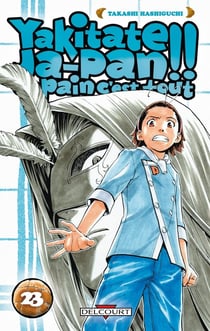 Yakitate! ja-pan - un pain c'est tout Tome 23