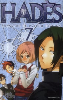 Hadès, chasseur de psycho-démons Tome 7