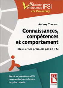 Connaissances, compétences, comportement - réussir mes premiers pas