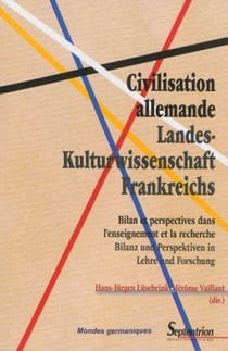 Civilisation allemande bilan et perspectives dans l'enseignement et la recherche